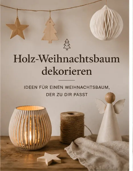 Holz-Weihnachtsbaum dekorieren – Ideen für einen Weihnachtsbaum, der zu dir passt